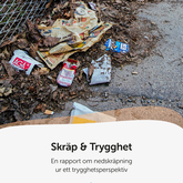 Rapport om skräp och trygghet